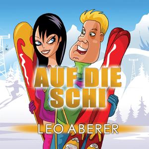 Schifahren Is My Life (Schlager Version)