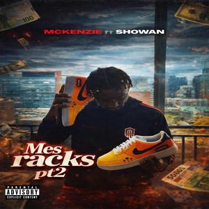 Mes Racks Part.2 (feat. Showan)