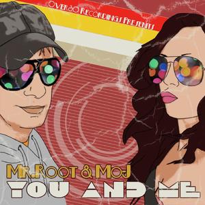 You And Me (Mr.Root Original)