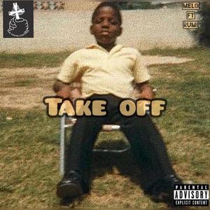 Take Off (feat. Rumi)