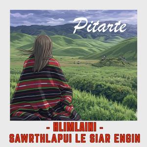 Hlimlaini, Sawrthlapui le siar engin