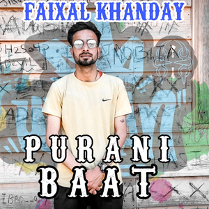 Purani Baat