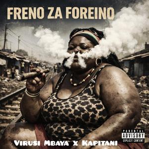 Freno Za Foreino (feat. Kapitani)