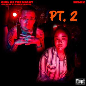 GIRL OF THE NIGHT Pt. 2 (feat. Czarina Garcia) (Siane Remix)