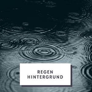 Entspannende Regenmusik