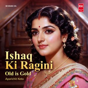 Ishq Ki Ragini