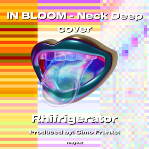 IN BLOOM - Neck Deep cover