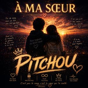 Pitchou - Tes Ma Soeur (Audio Officiel)