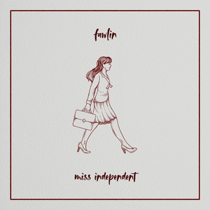 miss independent (cover)