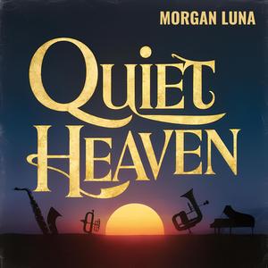 Quiet Heaven