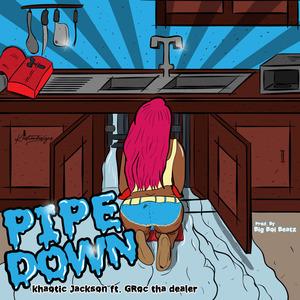 Pipe Down