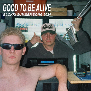 Good to be alive
