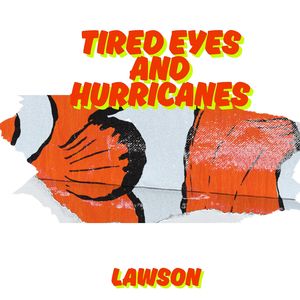 Tired Eyes and Hurricanes