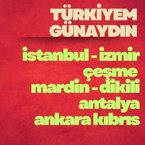 Türkiyem Günaydın