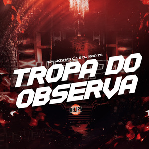 Tropa do Observa