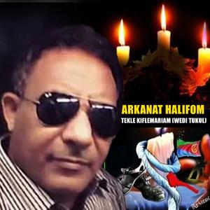 Arkanat Halifom (Eritrean Music)