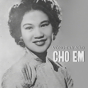 Vòng Tay Nào Cho Em