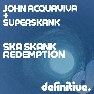 Ska Skank Redemption (Original Mix)