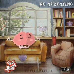 No Stressing