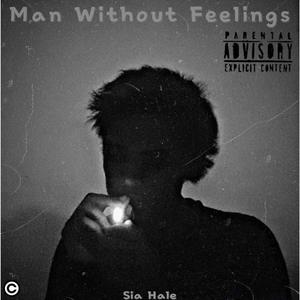 Man Without Feelings