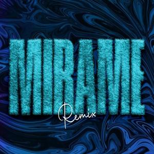 MÍRAME (feat. Nicco DJ) (Techengue Remix)