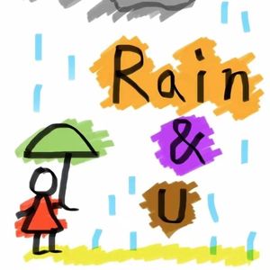 Rain&U2