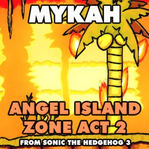 Angel Island Zone Act 2 (From "Sonic the Hedgehog 3") (Electro House Version)