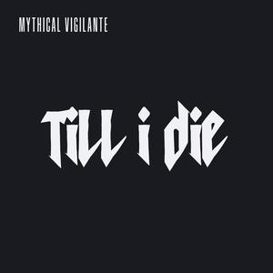 Till I Die