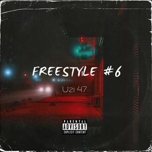 Freestyle, Pt. 6