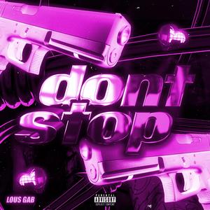 Dont Stop