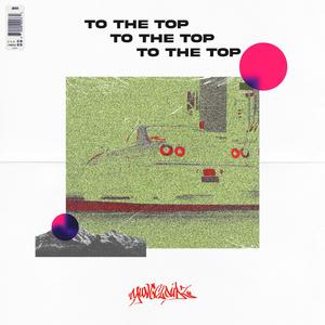 To The Top