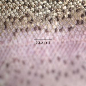 Ocean Eyes