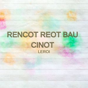 RENCOT REOT BAU CINOT
