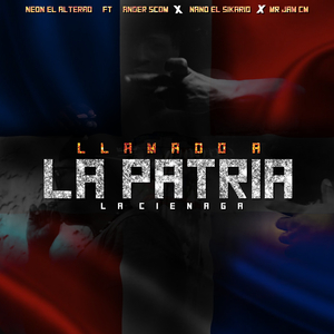 Llamado A la Patria La Cienaga