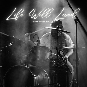 Life Well Lived