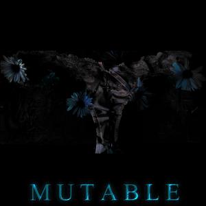 Mutable
