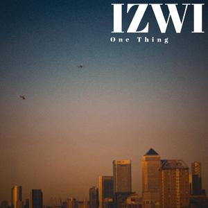 One Thing (It Be Your Own)