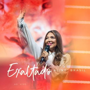 Exaltado (Ao Vivo)