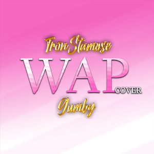 WAP (feat. Gumby)