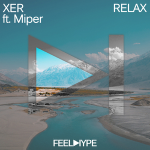 Relax feat. Miper (Original Mix)