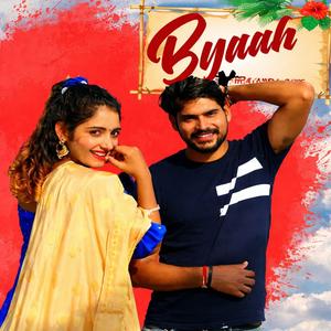 Byaah (feat. Shubham Mandhaniya)