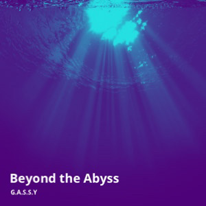Beyond the Abyss