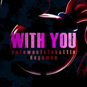With You (feat. Dagames)