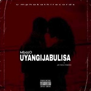 Uyangijabulisa