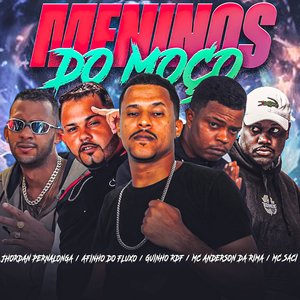 Meninos do Moço (feat. Jhordan Pernalonga & MC Saci)