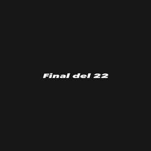 Final Del 22