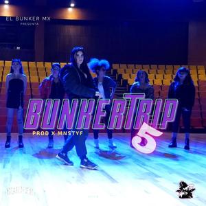 BUNKERTRIP 5 (feat. ASIXX, ARKANA ZION, SERIA, KAFEI MENG, SHYNA WHITE, NEGRA NOCHE & CHELSEA D)