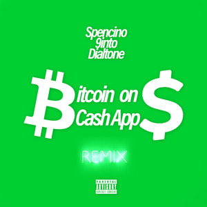 Bitcoin on Cash App (Remix)