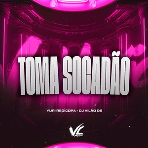 Toma Socadão