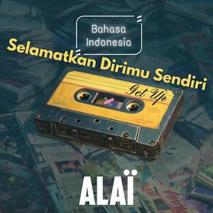 Selamatkan Dirimu Sendiri (Get Up)